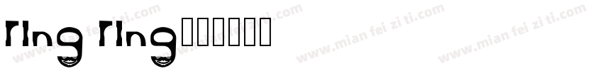 Ring Ring字体转换